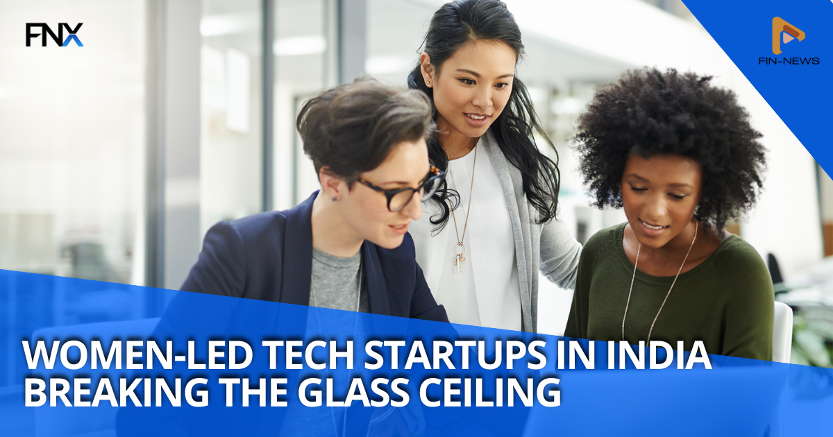 👩‍💻 Women-Led Tech Startups in India Breaking the Glass Ceiling