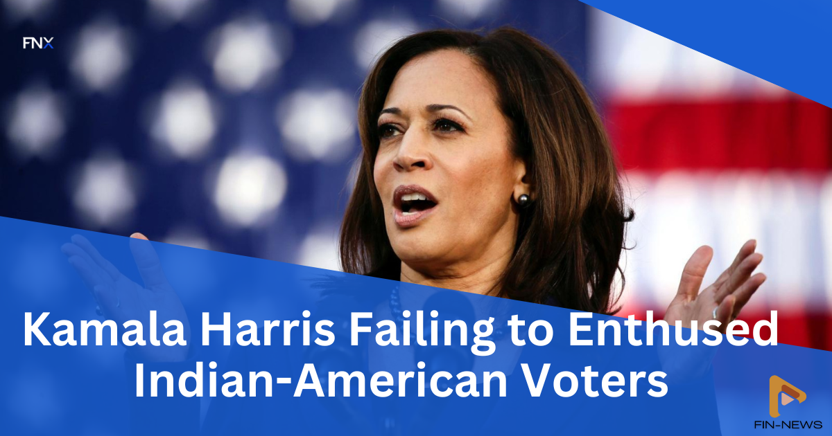 Why Indian-American Voters aren't Enthused About Kamala Harris