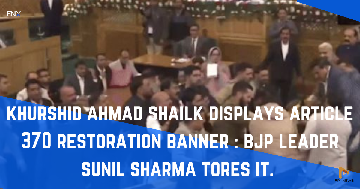 Brawl In J&k Assembly over the DIsplay Article 370 Restoration Banner