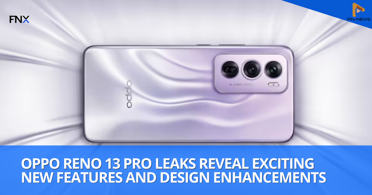 Oppo Reno 13 Pro Leaked Details Hint at Major Feature Upgrades